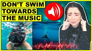 If You Hear Music Under Water DO NOT Follow It