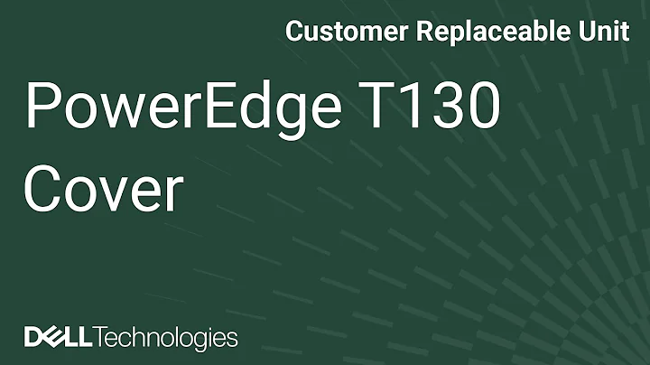 PowerEdge T130: Remove/Install Cover