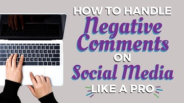 How to Handle Negative Comments on Social Media like a Pro