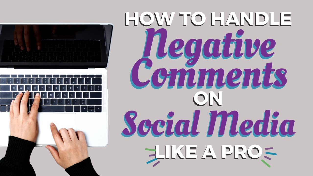 How to Handle Negative Comments on Social Media like a Pro - YouTube