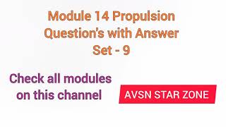 Propulsion Question Bank Part 9 | Module 14 (EASA DGCA CAA exam question)