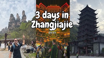 3 Days in Zhangjiajie, China 🇨🇳 | Glass Bridge, 72 Qilou, Tianmen Mountain & Avatar Mountains!