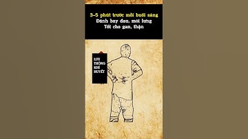 Bài tập tốt cho gan thận người già/chăm lo sức khoẻ ba mẹ