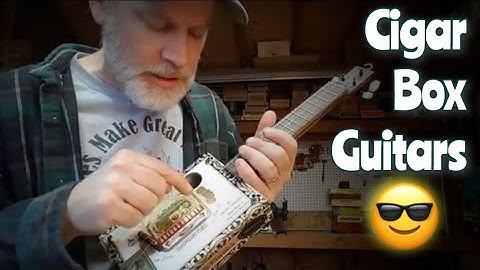 The Versatility of the "3 String Cigar Box Guitar"