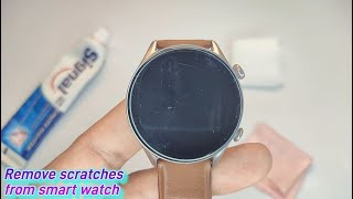 How to remove scratches from the watch screen ⌚🧫📌