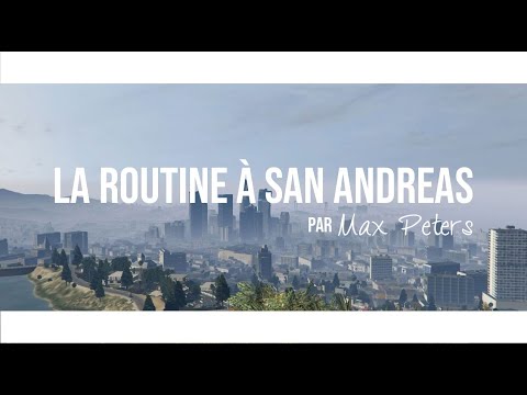 La routine à
