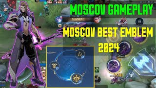 MOSCOV GAMEPLAY | MOSCOV BEST EMBLEM 2024 | MLBB