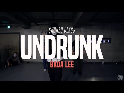 Chris Brown - Undrunk ft. Too $hort, E-40 | Bada Lee Choreo Class | Justjerk Dance Academy