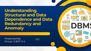 Famous Understanding Structural and Data Dependence and Data Redundancy and Anomaly | BSIT 2-4 | Group 1 Net Worth