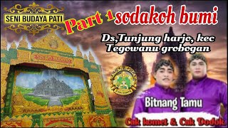 Part 1 // Live,,Sodakoh Bumi TUNJUNG HARJO,TEGOWANU GROBOGAN,,20 Mei 2024