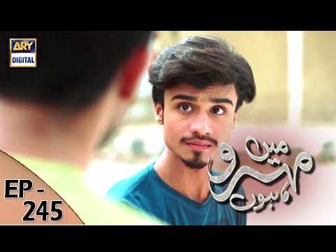 Mein Mehru Hoon — Episode 245