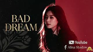 Bad Dream 💔 | Emotional Sad Song | Alina Shadow