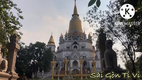 Chùa Bửu Long/ Chùa Thái Giữa Lòng Sài Gòn