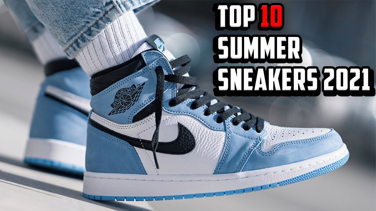 Hvornår romersk Venlighed TOP 10 Sneakers for Summer 2021 - YouTube