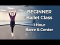 Full Beginner Ballet Class 1 Hour No Experience Needed Full Beginner Ballet Class 1 Hour No Experience Needed