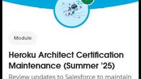 Heroku Architect Certification Maintenance (Summer ’25) || - All Challenges in 1 video ! || Sfdc