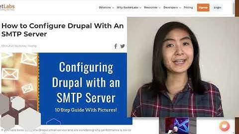 How to Configure Drupal With Our SMTP Server - SocketLabs
