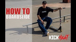 How To Boardslide How To Boardslide