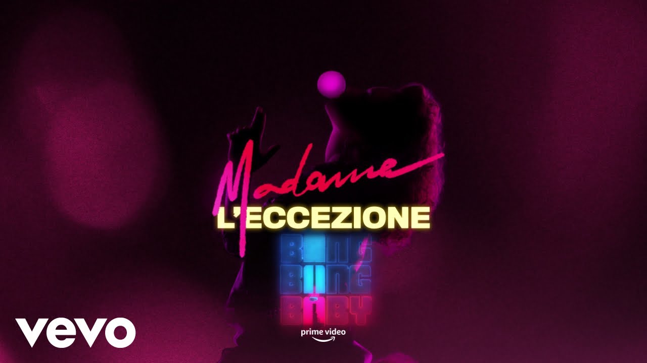 Madame - L’Eccezione (from the Amazon Original Series BANG BANG BABY) (Visual)