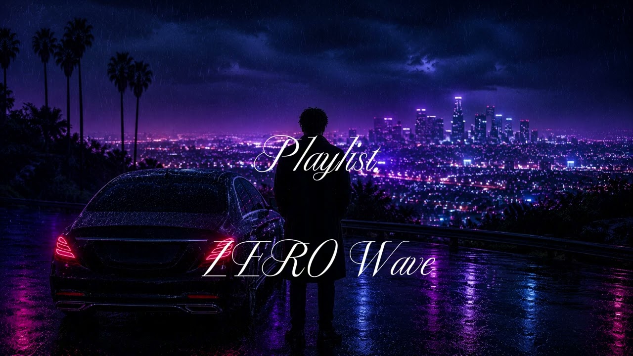 YouTube에서 NIGHT DRIVE ZERO Wave Melodic Trap Soul Late 보기 YouTube에서 NIGHT DRIVE ZERO Wave Melodic Trap Soul Late 보기