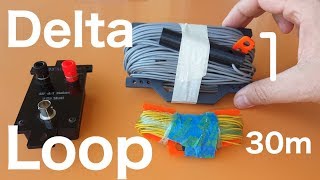 Building a Delta Loop Antenna For The 30m Band, Part 1.