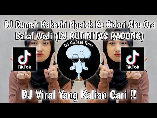 DJ RUTINITAS RADONG REMIX SLOWED‼️ DJ VIRAL TIKTOK SOUND DJ NANSUYA YANG KALIAN CARI !! class=