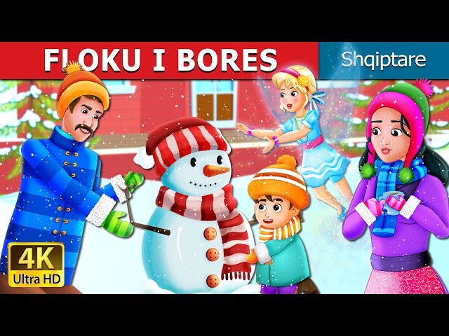 FLOKU I BORES | Snowflake Story | Perralla per femije | Perralla Shqip @AlbanianFairyTales class=