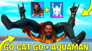 Go Cat Go Built In Emote on AQUAMAN & Popular Skins! Fortnite Battle Royale Chapter 2 Season 3