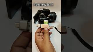 How to transfer photos videos from DSLR to Phone|Transfer data from dslr camera to phone |Fareed 1.0