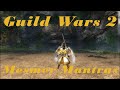 Mesmer Mantras Guild Wars 2 (Pre May 11 2021 Patch)