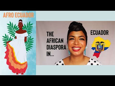 AFRO ECUADOR: The African Diaspora In Ecuador