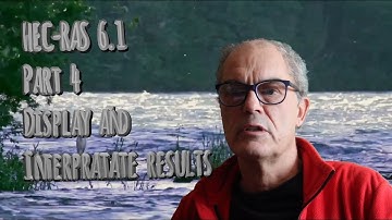 HEC-RAS part 4/10, display and analyze the results