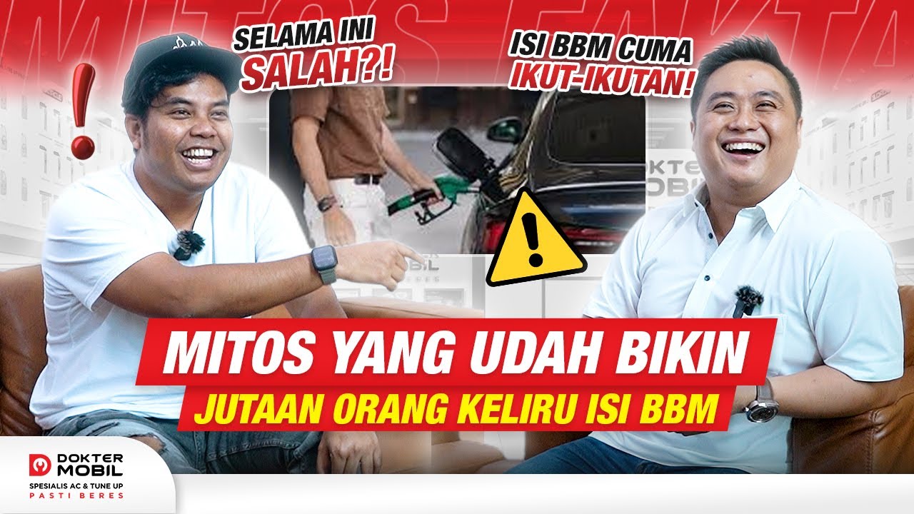 FAKTA SEPUTAR BBM YANG SELAMA INI DIPERDEBATKAN! #mitosfakta - Dokter Mobil Indonesia
