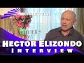 Mother&#39;s Day - Hector Elizondo Interview