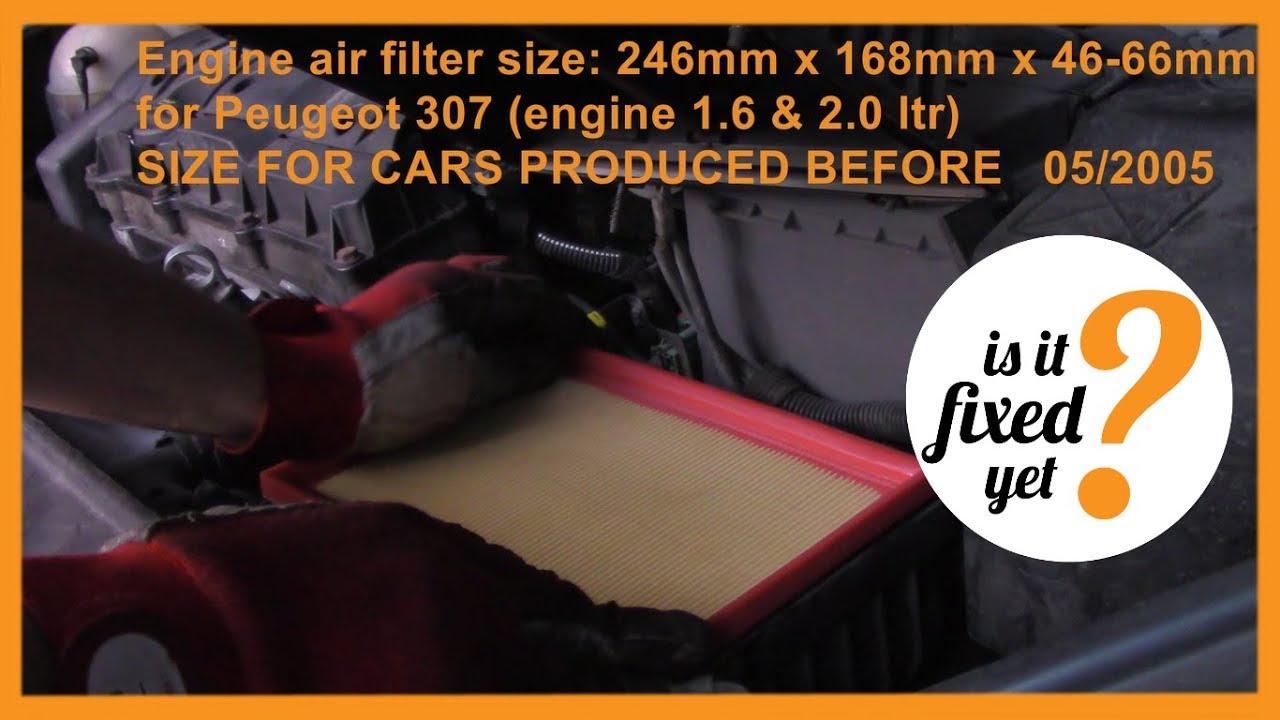 Replacing ENGINE AIR FILTER Peugeot 307 YouTube