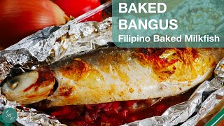 Easy Filipino Baked Bangus ala inihaw na Bangus | Grilled Milkfish (Baked Milk Fish) Recipe