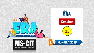 MSCIT ERA Session 13 2025 | MSCIT ERA 2025 New Changes | era session 13