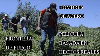 HOMBRES DE ACERO ( PELÍCULA COMPLETA )