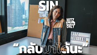 Sin - กลบมาไดนะ Hitz One Take Only