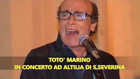 TOTO' MARINO IN CONCERTO AD ALTILIA BY TONINO PARISI