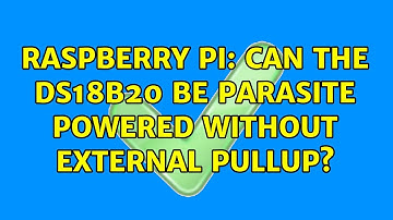 Raspberry Pi: Can the DS18B20 be parasite powered without external pullup?