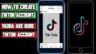 Yadda ake Bude Tiktok Account