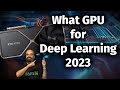 How to choose an nvidia gpu for deep learning in 2023 ada ampere geforce nvidia rtx compared