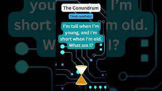 The Conundrum
