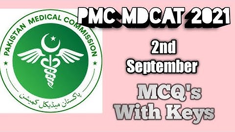PMC MDCAT 2021 2nd September test  MCQ