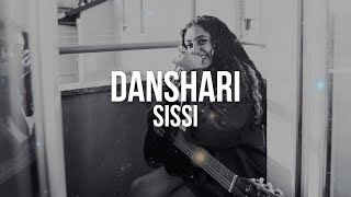 Video thumbnail of "Sissi - Danshari (Testo / Lyrics)"
