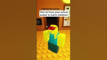 How to have your actual avatar in warm isolation #Roblox