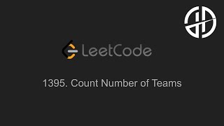 1395. Count Number of Teams (LeetCode)