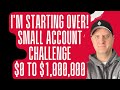 NEW Small Account Challenge 🔥 0 to a $1,000,000 and MORE! How To Invest 🚀