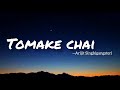 Tomake chai|lyrics video|gangster|Bengali song|Arijit Singh|